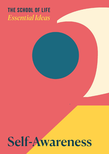 Essential Ideas 2: Self-awareness